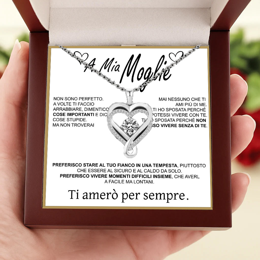 "A Mia Moglie" - Collana Cuore Per Sempre in argento puro