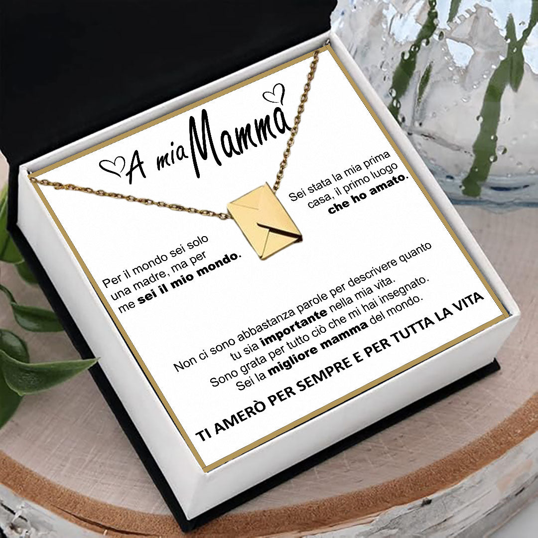 Collana Lettera d'Amore - "Alla mia mamma"